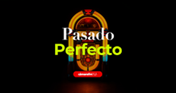 Pasado Perfecto