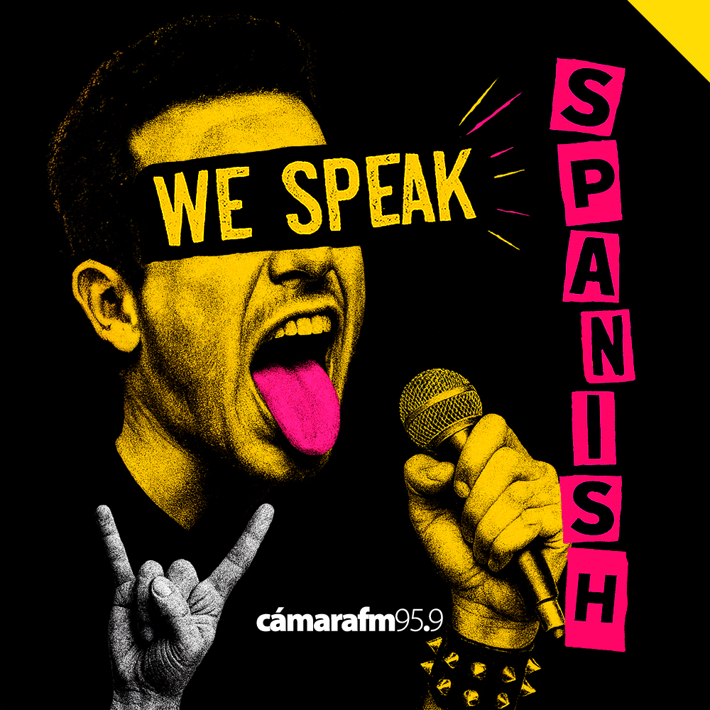 We Speak Spanish - Cámara FM