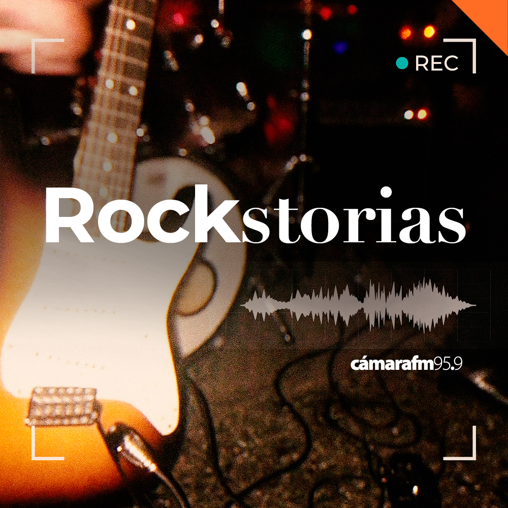 Rockstorias - Cámara FM